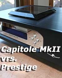 Audio Aero Capitole Mk II versus the Audio Aero Prestige