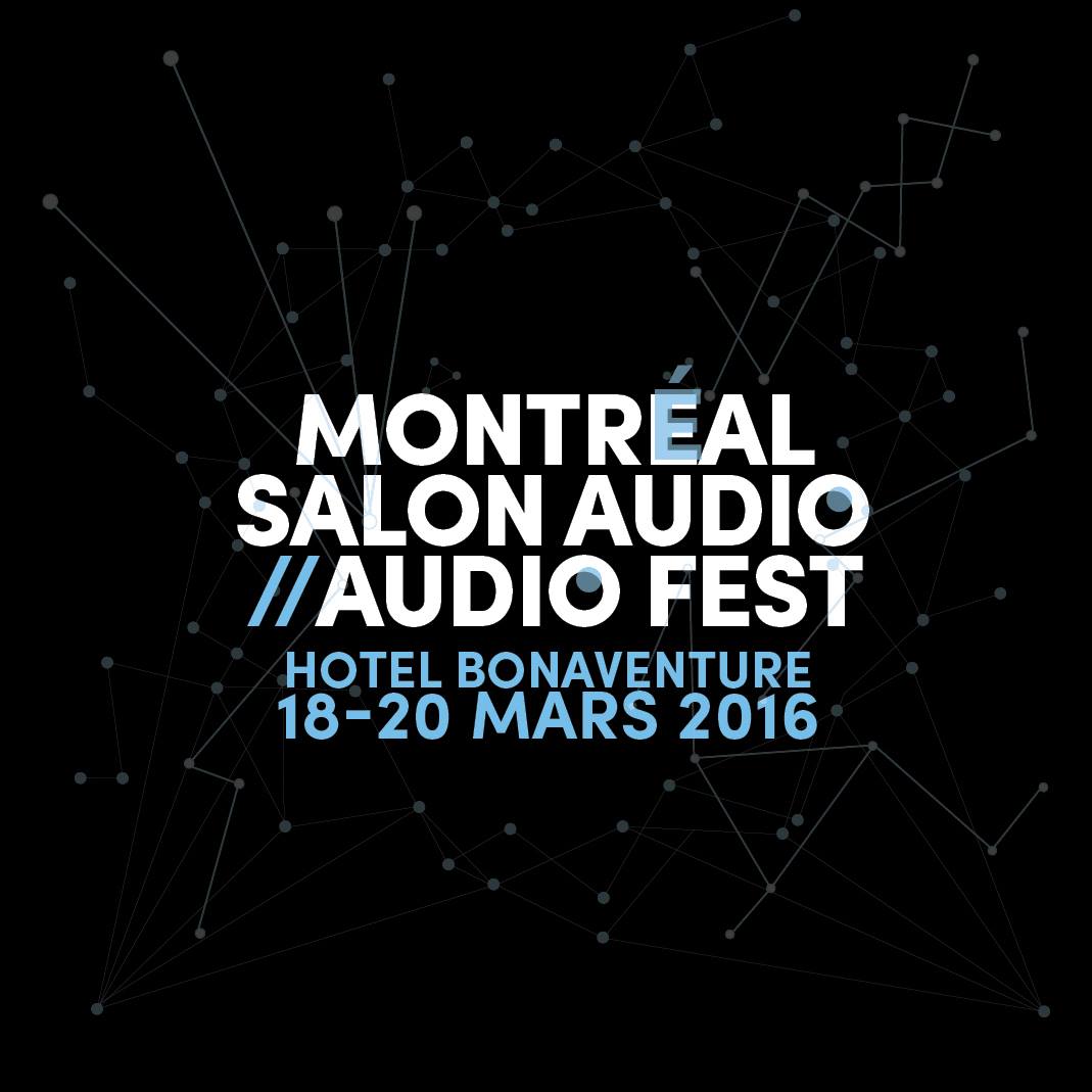 Montreal high end audio show is ON, 18 - 20 March - Audio Federation